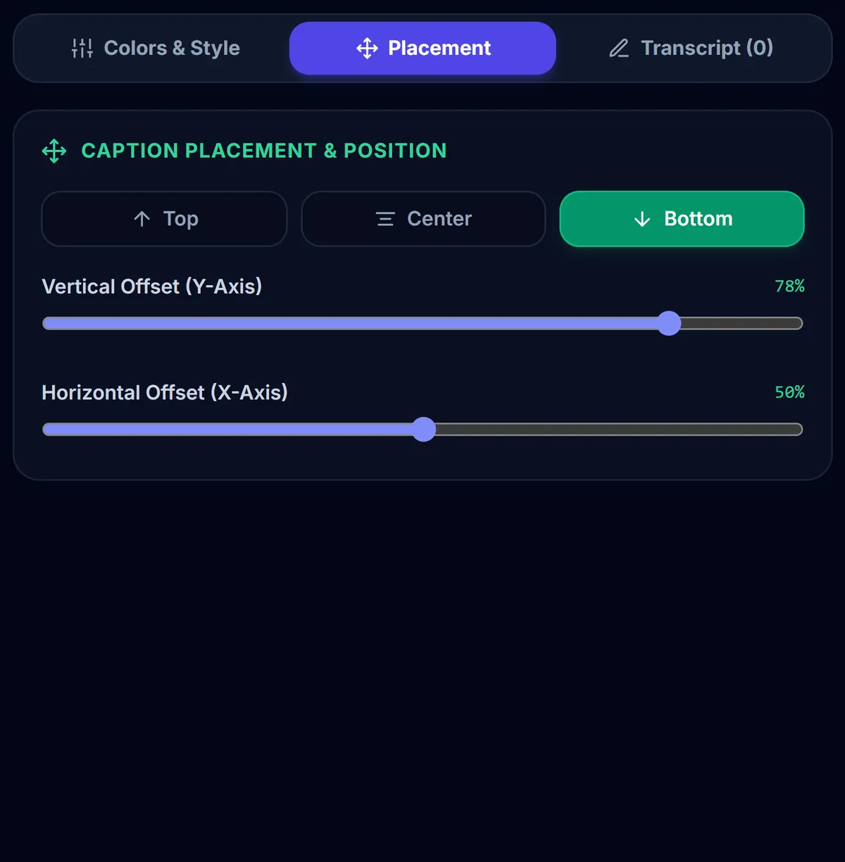 Placement tab with Top, Center and Bottom buttons and vertical and horizontal position sliders
